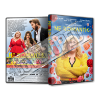 Ne Romantik - Isn't It Romantic 2019  Türkçe Dvd Cover Tasarımı